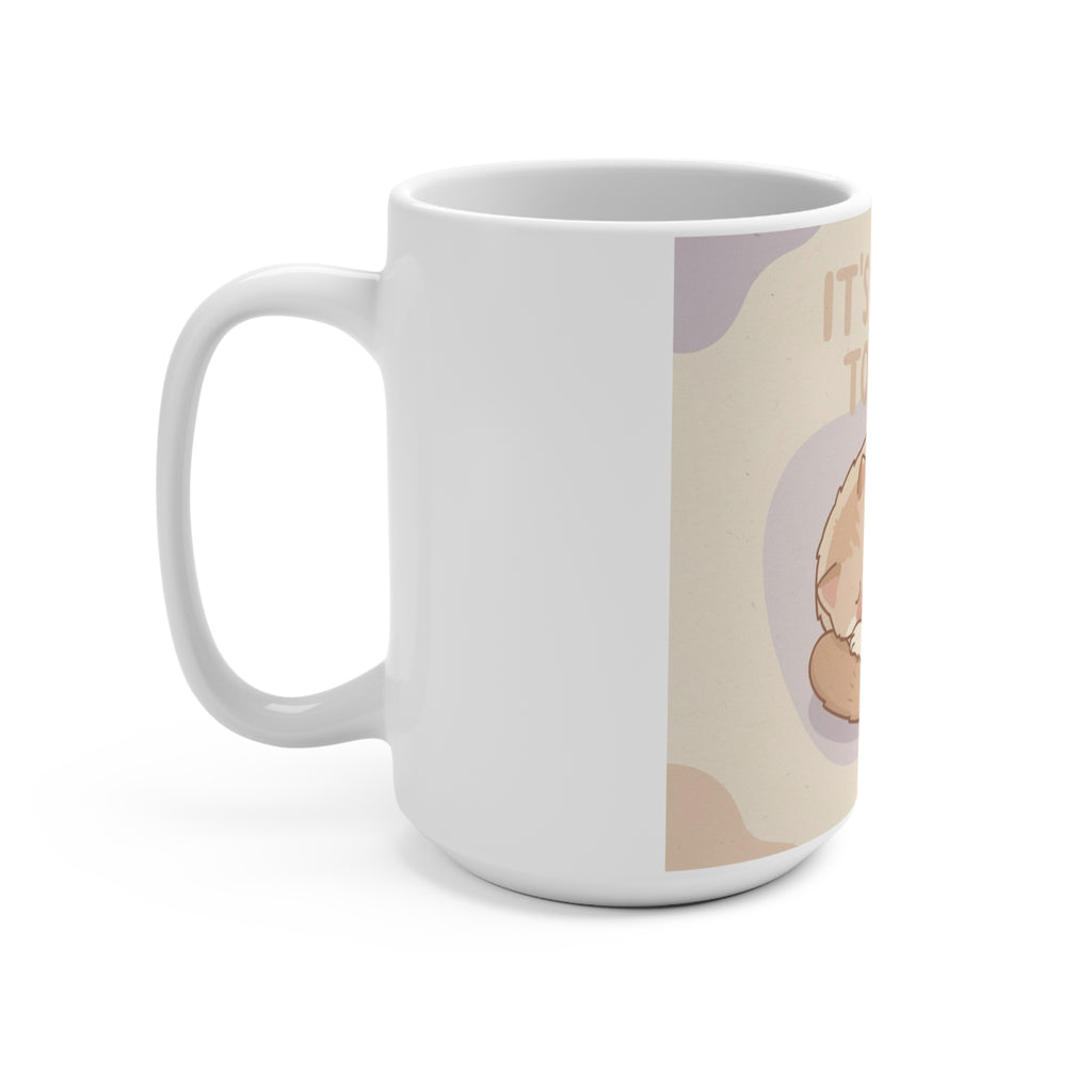ITS OKAY TO REST Cat Mug 15oz