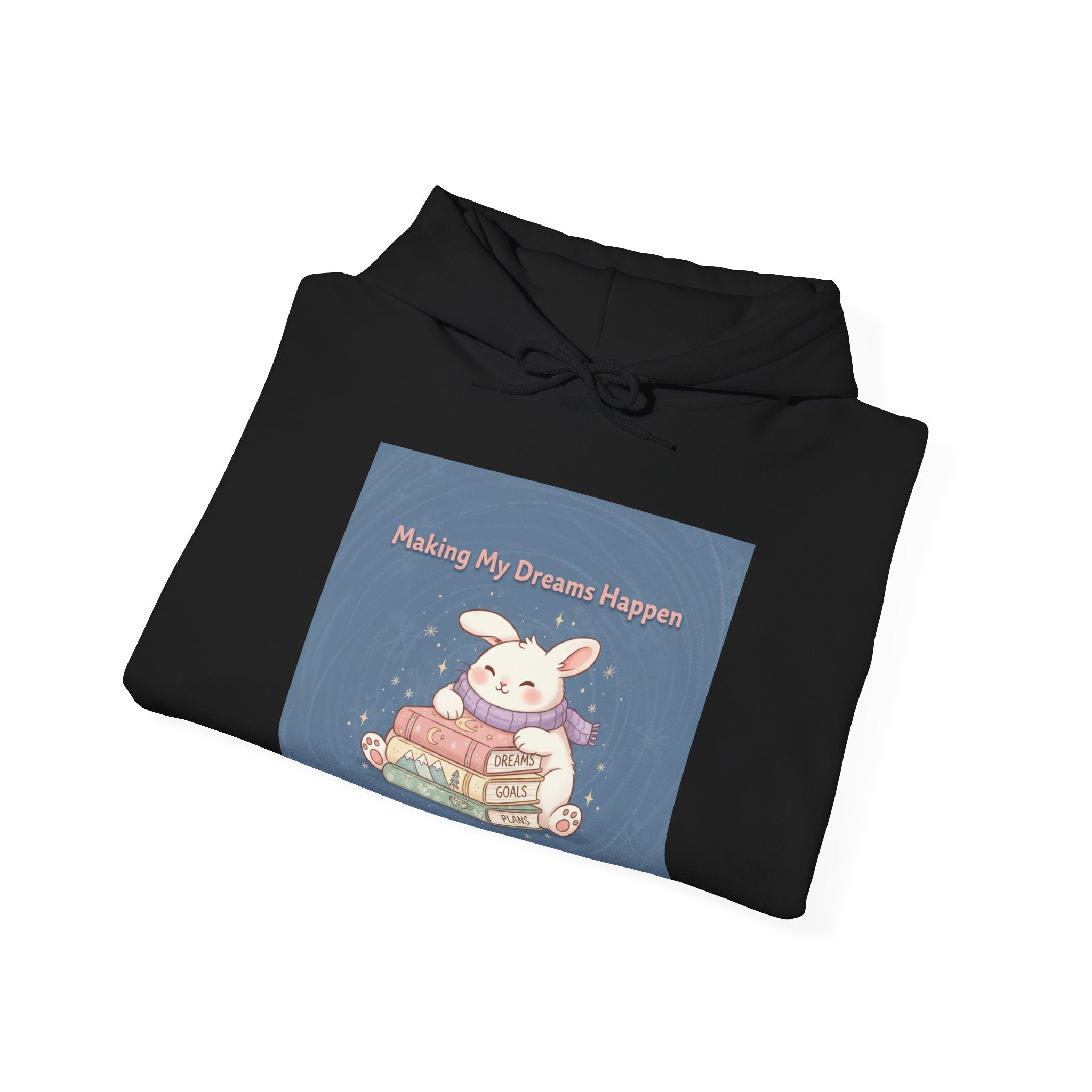 Making My Dreams Happen Bunny Hoodie