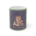 Magic Takes Time Mug 11oz – Gift Idea