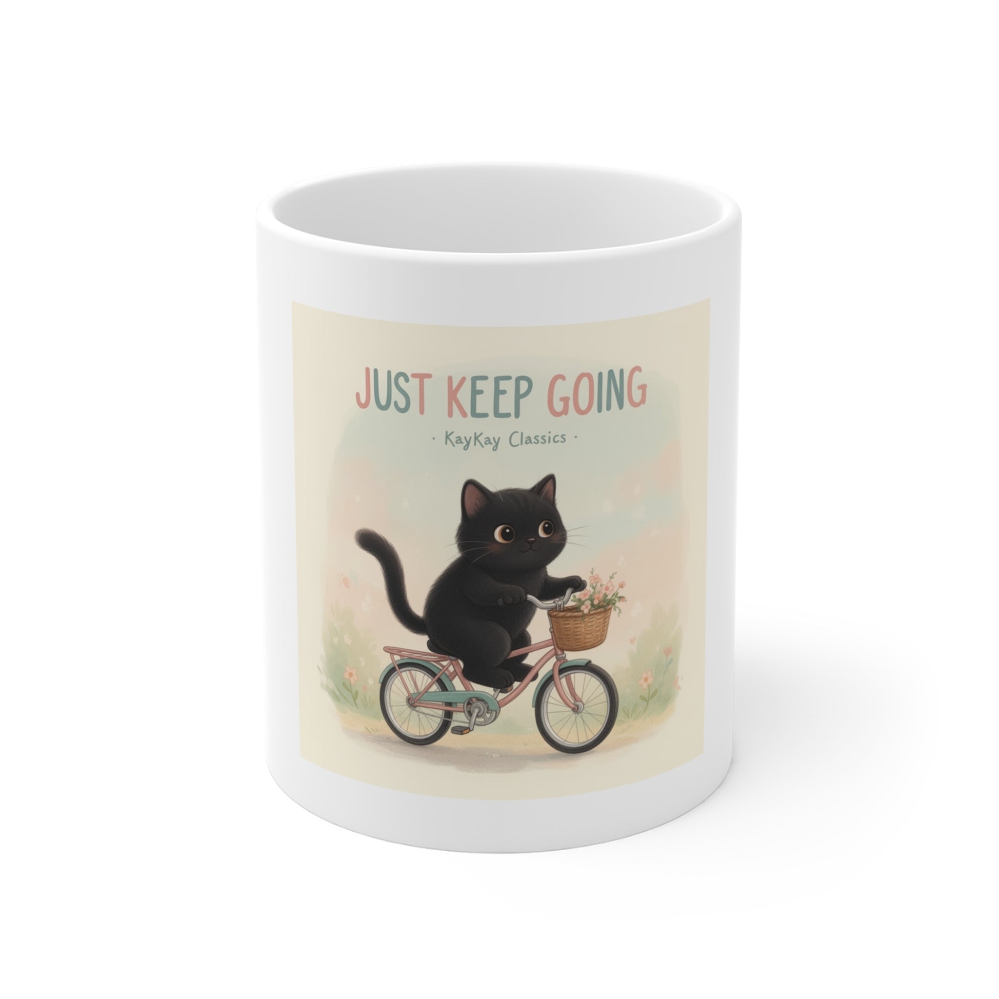 JUST KEEP GOING Mug 11oz