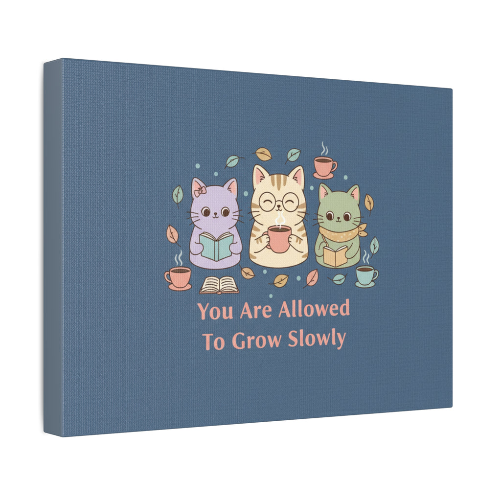 Cats With Glasses Canvas Print – You Are Allowed to Grow Slowly