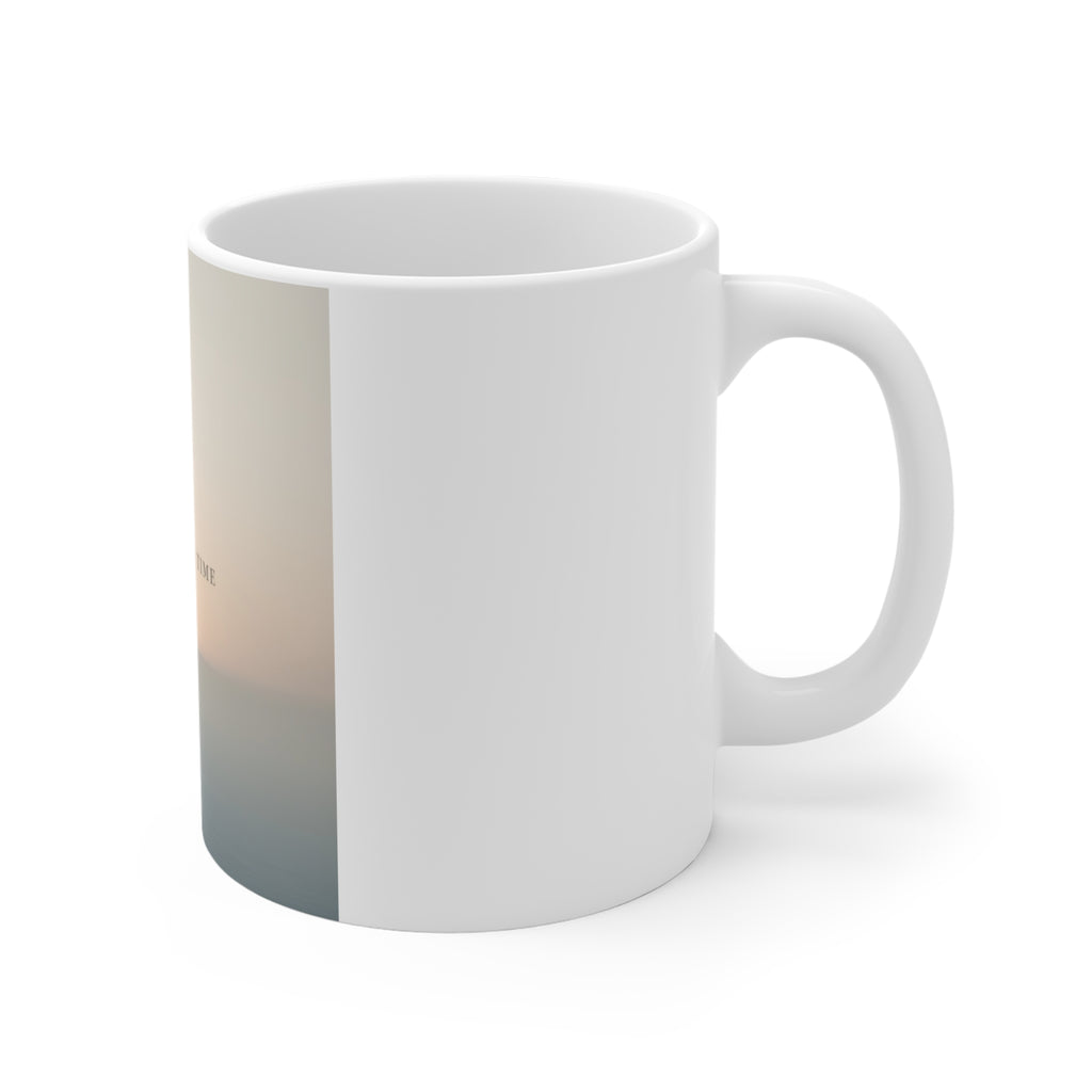 ONE DAY AT A TIME Mug 11oz