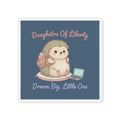 Hedgehog With Tiny Backpack Die-Cut Magnet – Daughters of Liberty Dream Big Little on