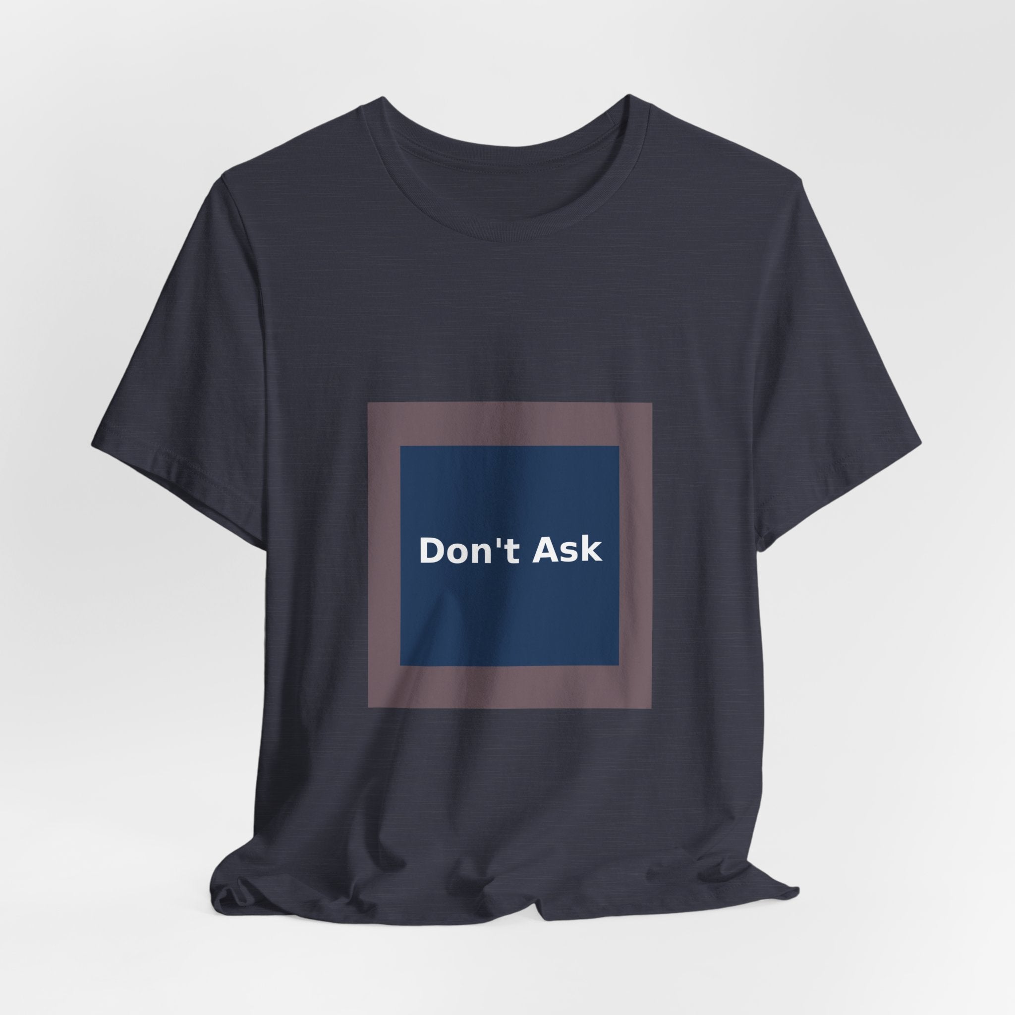 Don't Ask - KayKay Women Tee