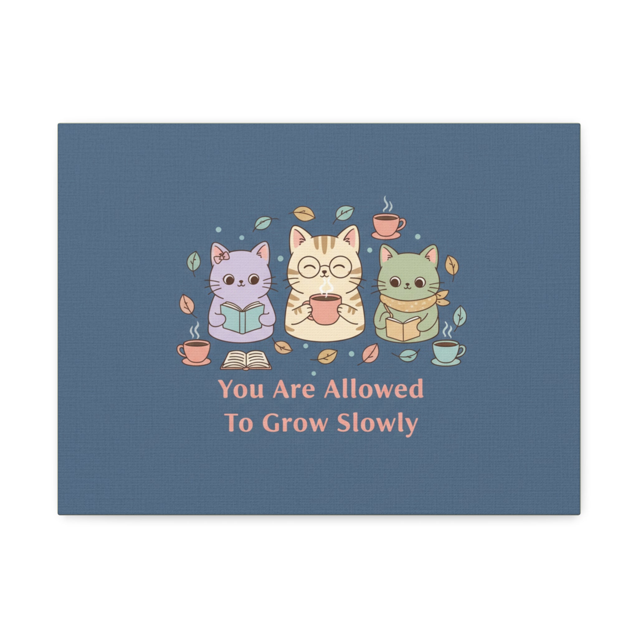 Cats With Glasses Canvas Print – You Are Allowed to Grow Slowly
