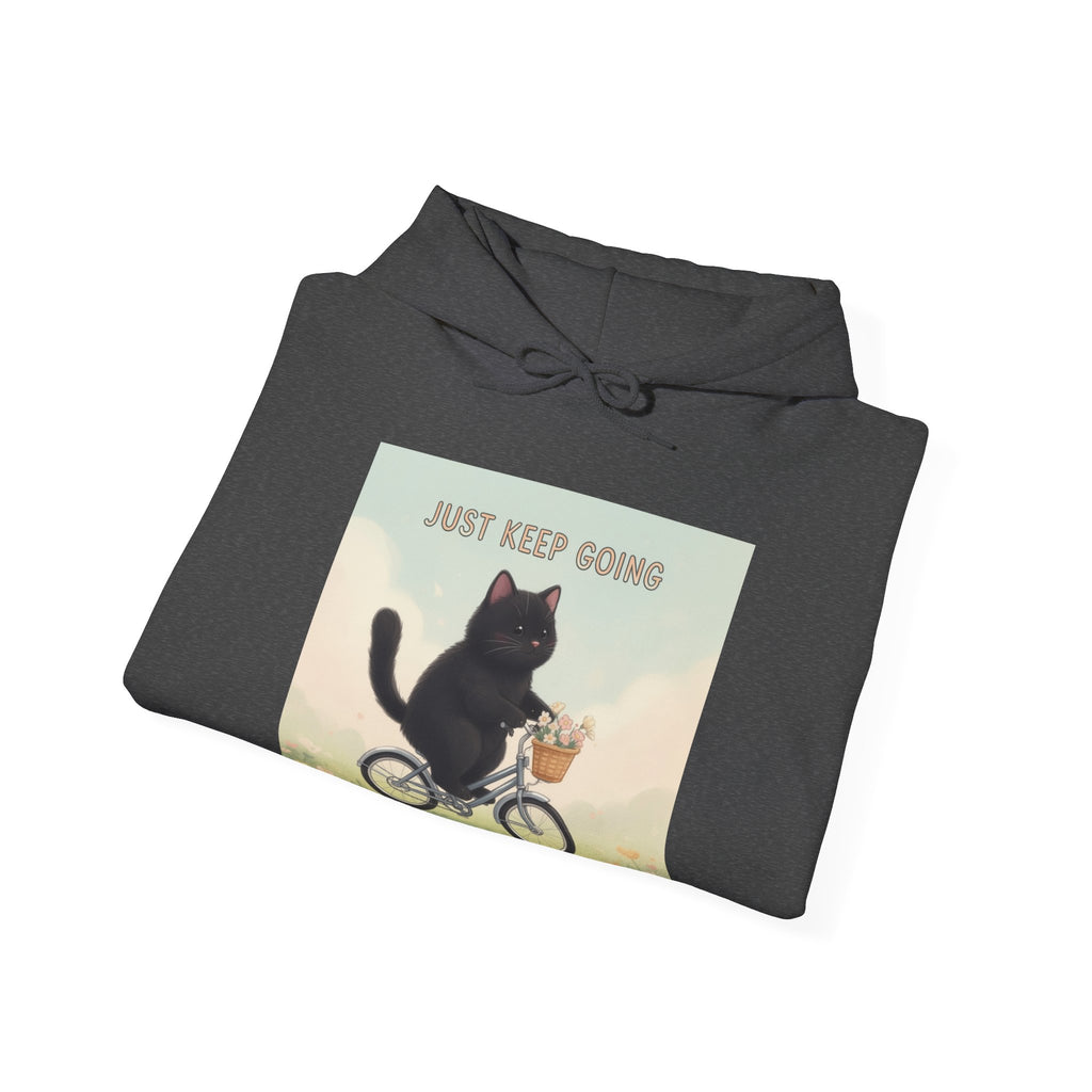 JUST KEEP GOING Hoodie