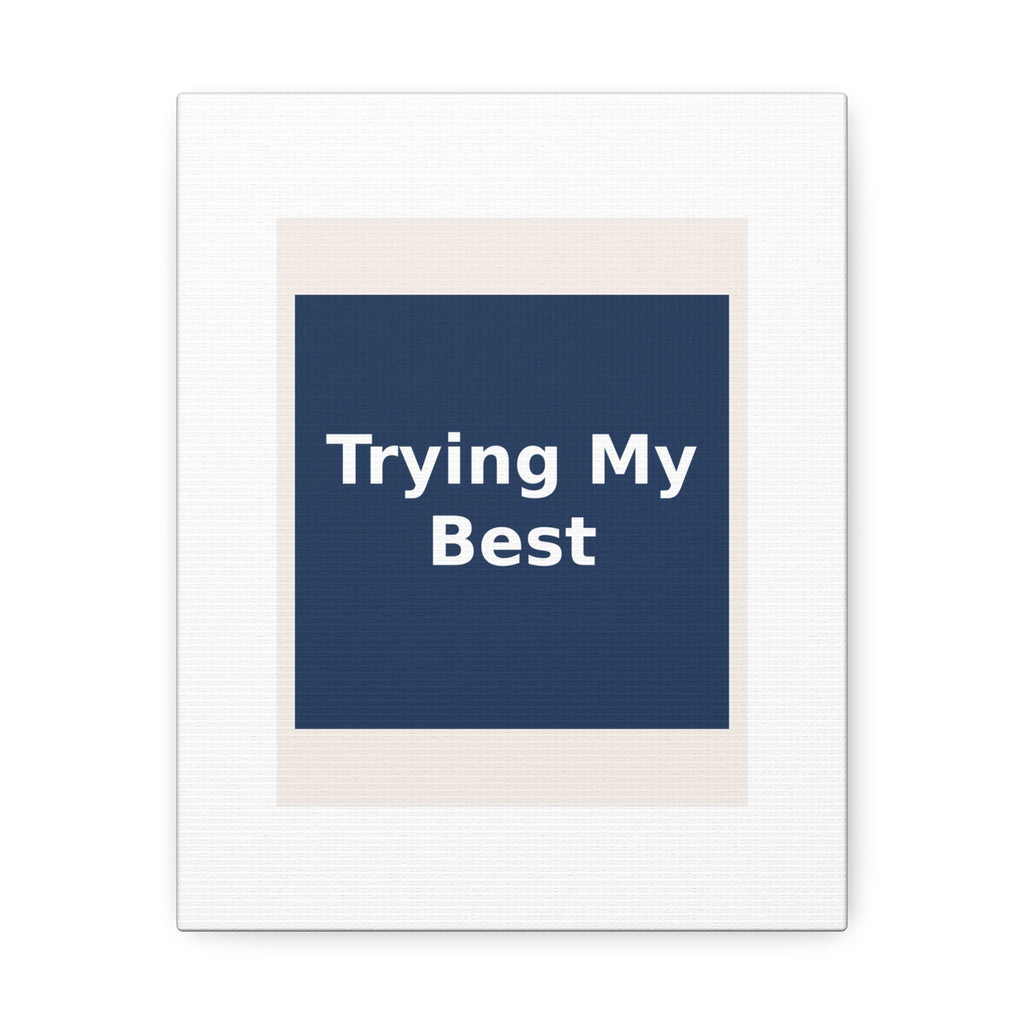 "Trying My Best" Black Cat Canvas | College Girl Gift | Fashion | KayKay Classics