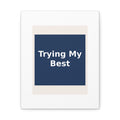 "Trying My Best" Black Cat Canvas | College Girl Gift | Fashion | KayKay Classics