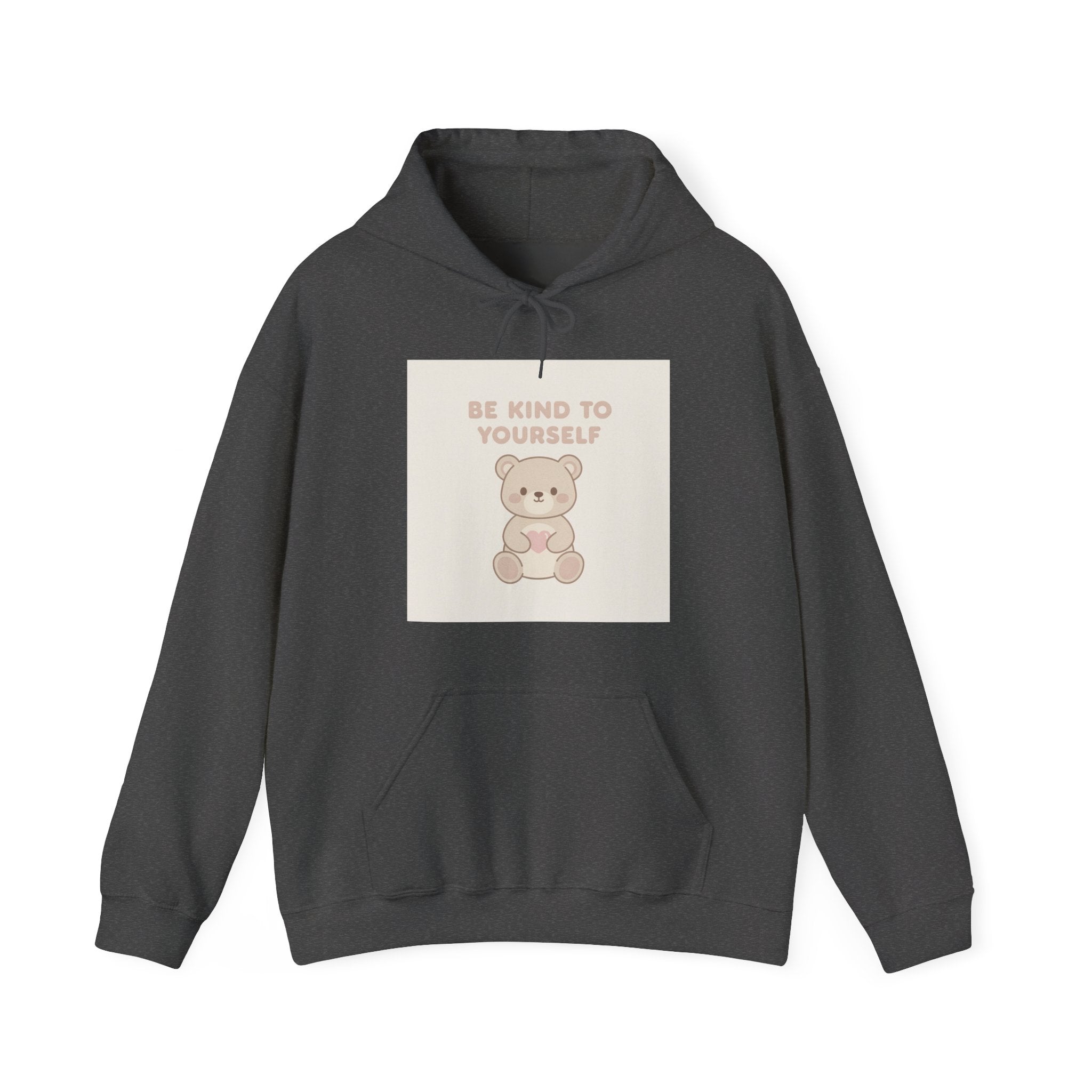 BE KIND TO YOURSELF Hoodie