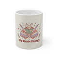 Big Brain Energy Moth Mug 11oz