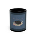 Black Cat Black Mug 11oz – Be Gentle With Yourself