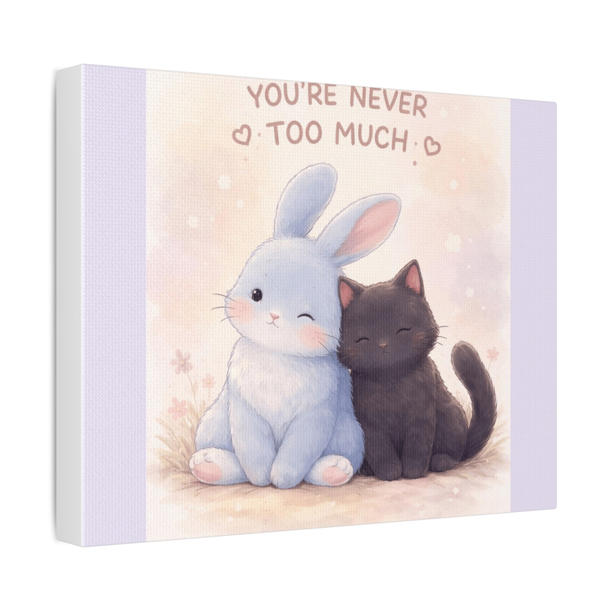 "YOU'RE NEVER TOO MUCH" Black Cat Canvas | College Girl Gift | Fashion | KayKay Classics