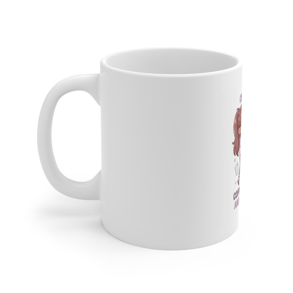 COLLEGE LIFE: COFFEE, CRAMMING, AND CUTE CHAOS Mug 11oz