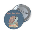 Turtle Pin Button – Most Fun Wins