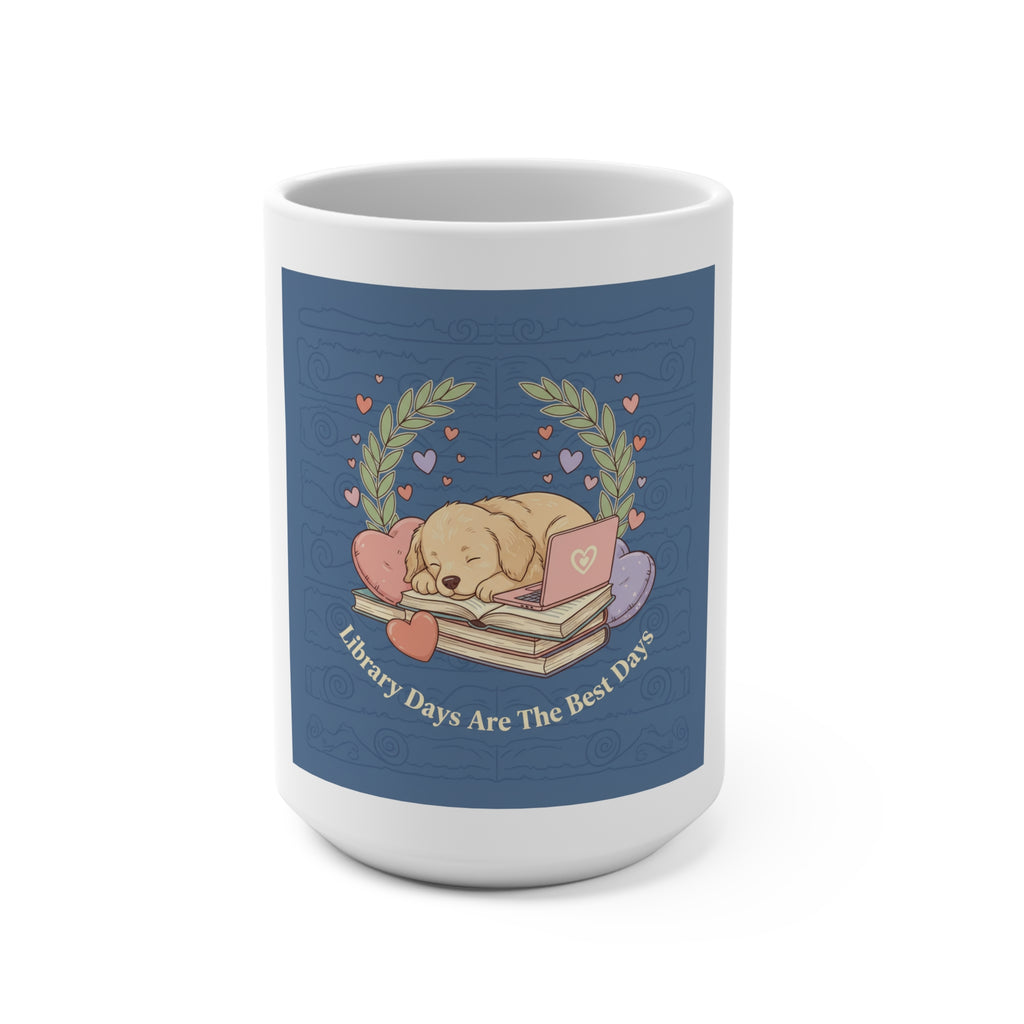 Library Days Are The Best Days Dog Mug 15oz