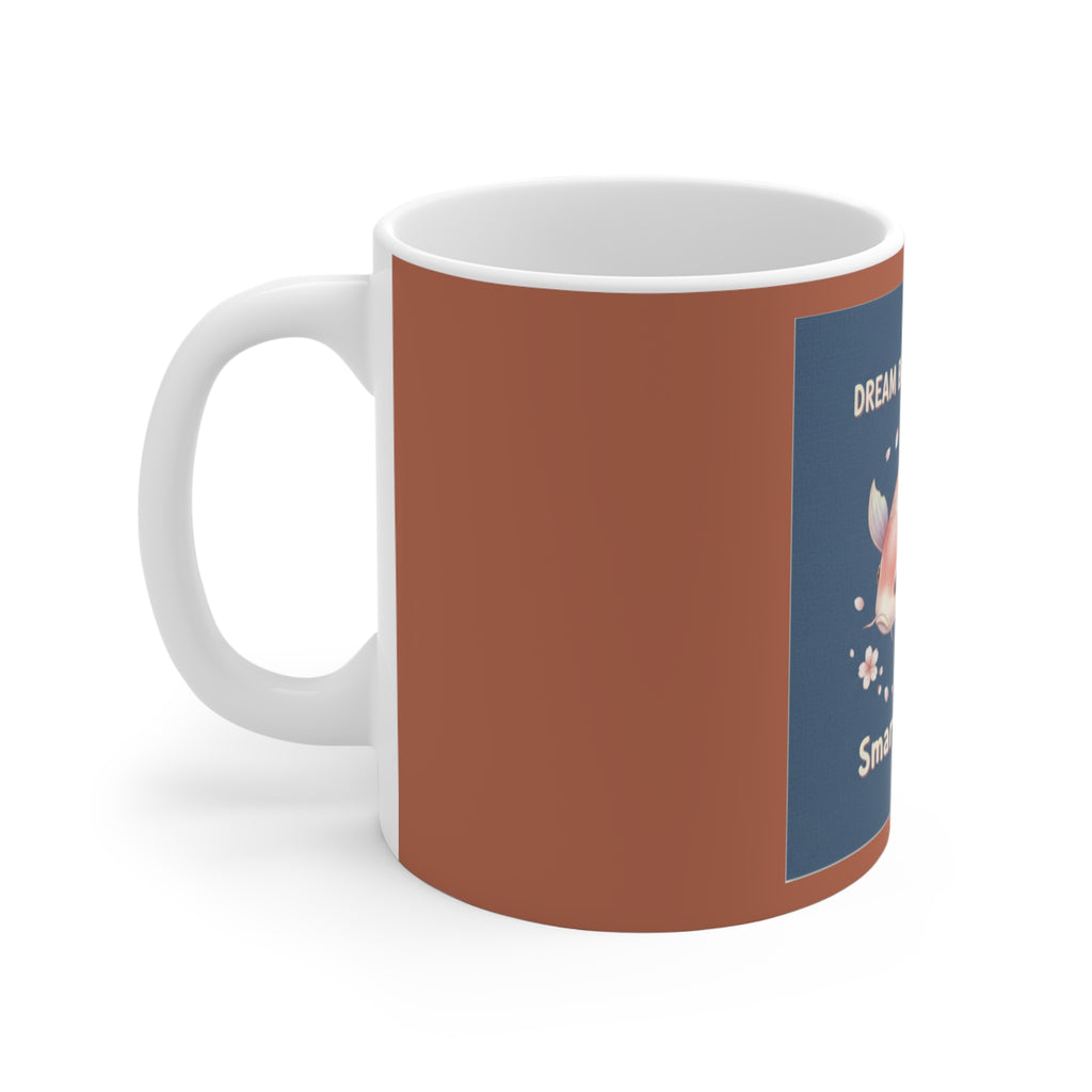 Koi Mug 11oz – Dream Big Bloom Bright Smart Girls Club