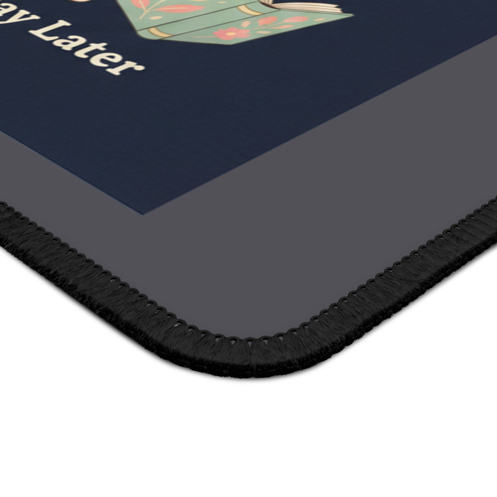 Bunny Mouse Pad – Do Good Be Good Study Now Slay Later