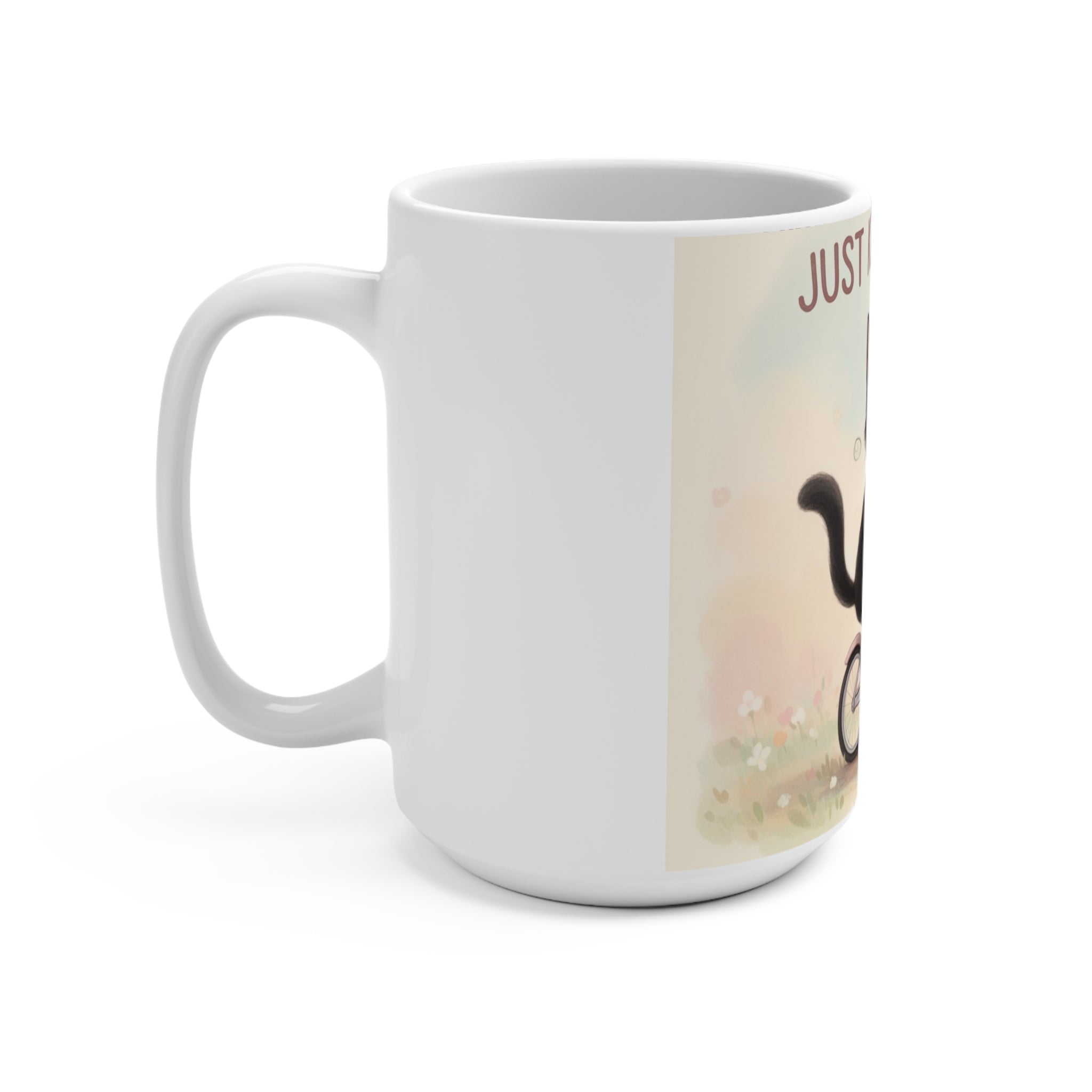 JUST KEEP GOING Cat Mug 15oz