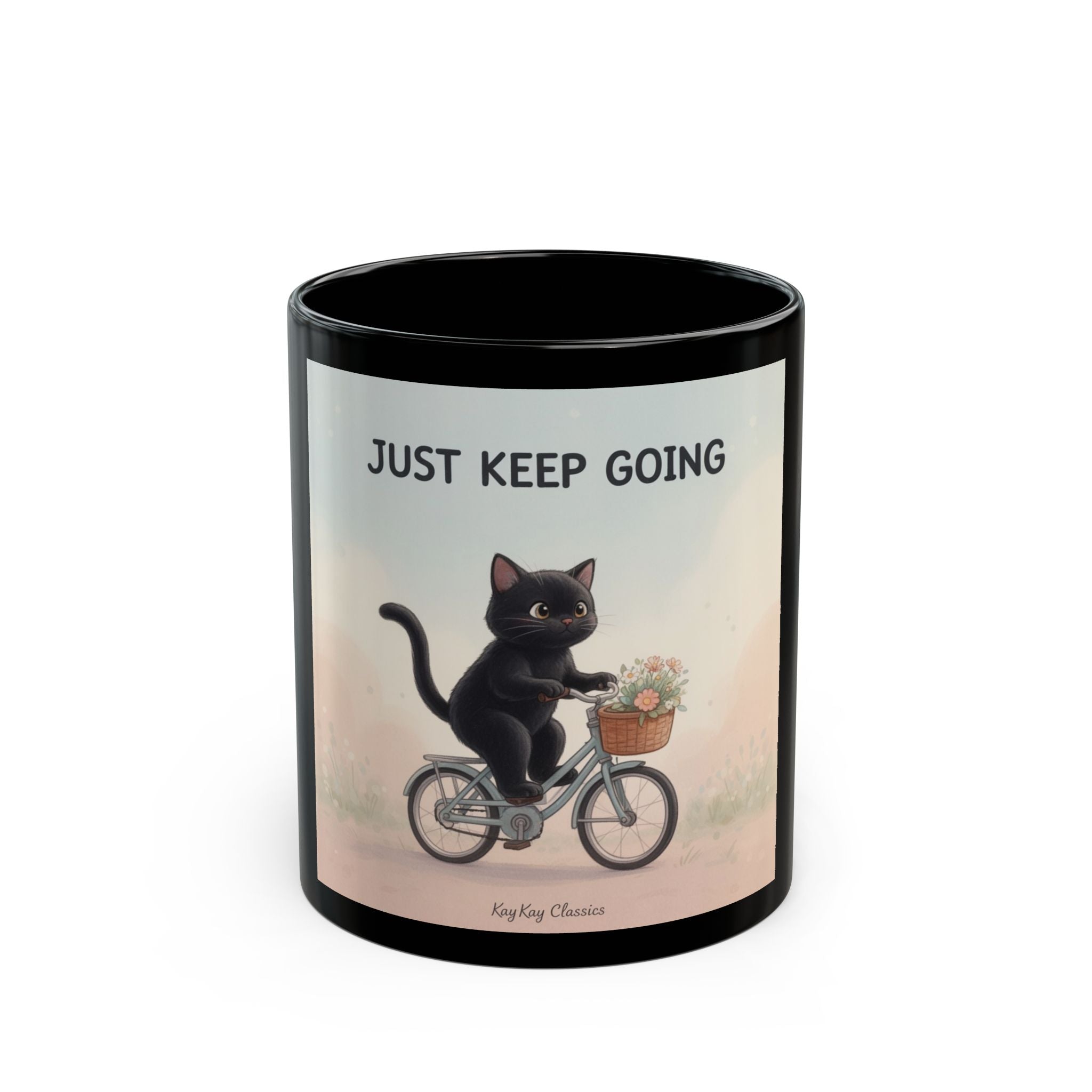 JUST KEEP GOING Black Mug