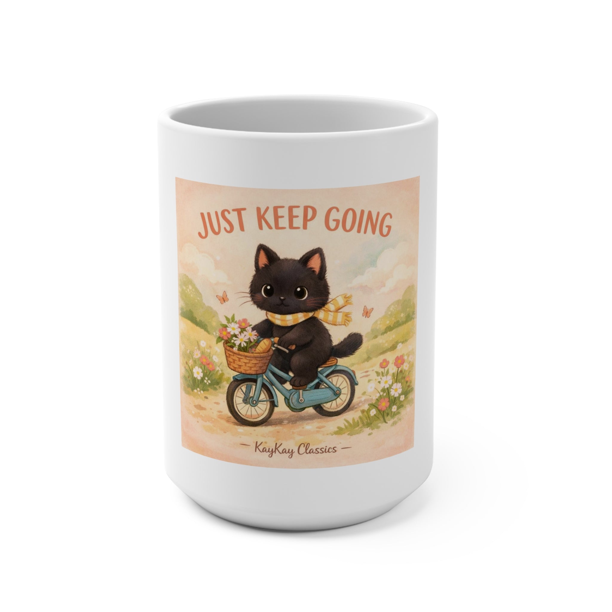 JUST KEEP GOING Mug 15oz