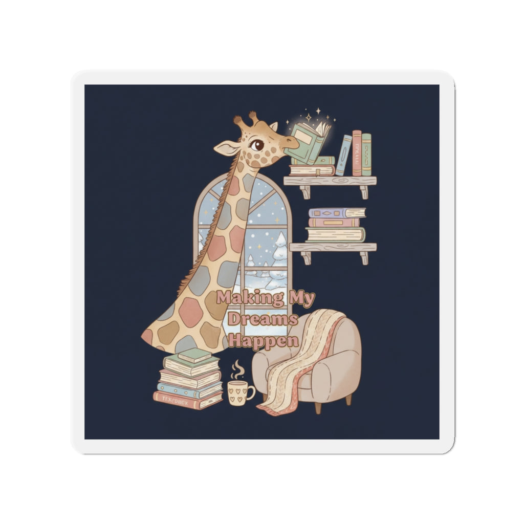 Giraffe Die-Cut Magnet – Making My Dreams Happen