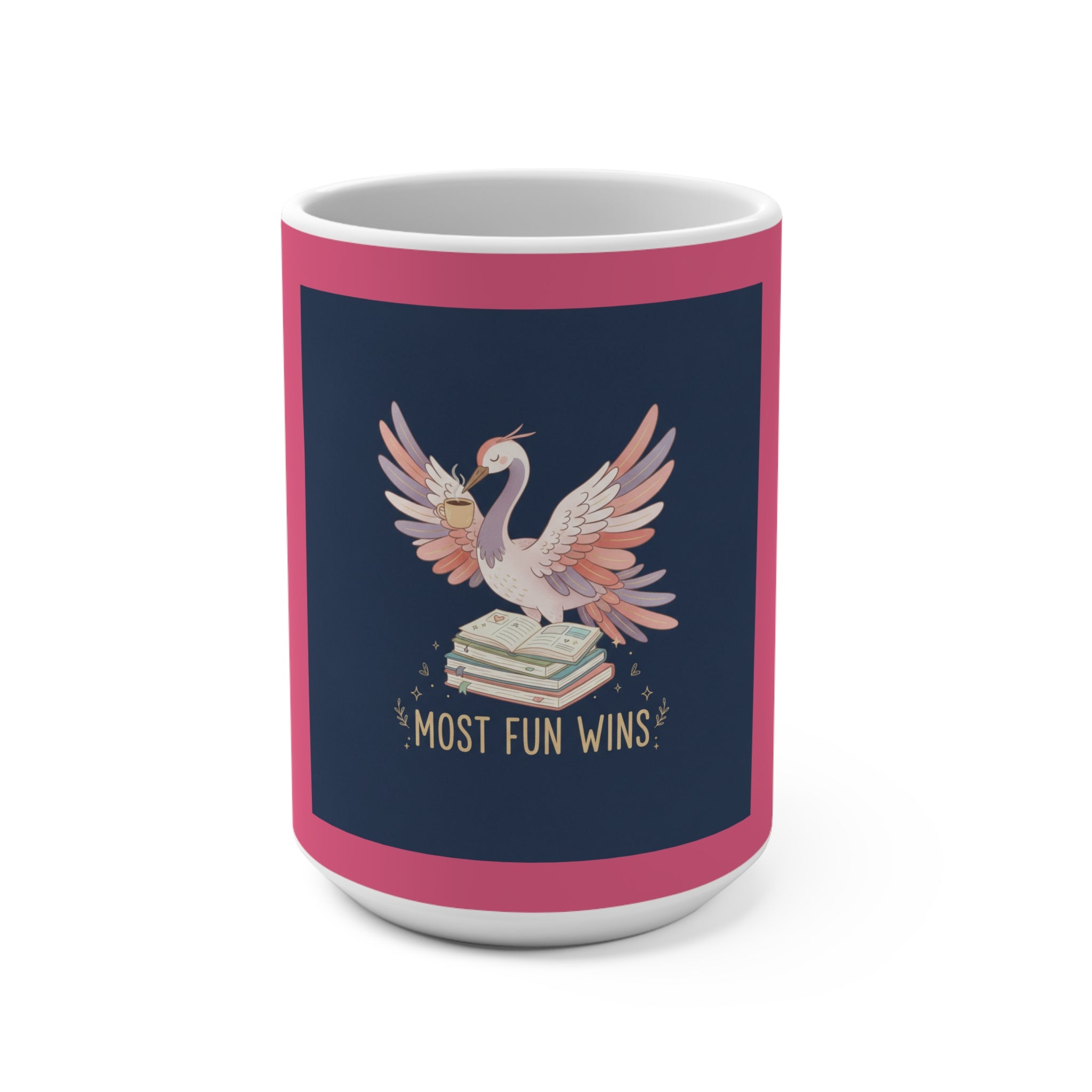 Crane Mug 15oz – Most Fun Wins