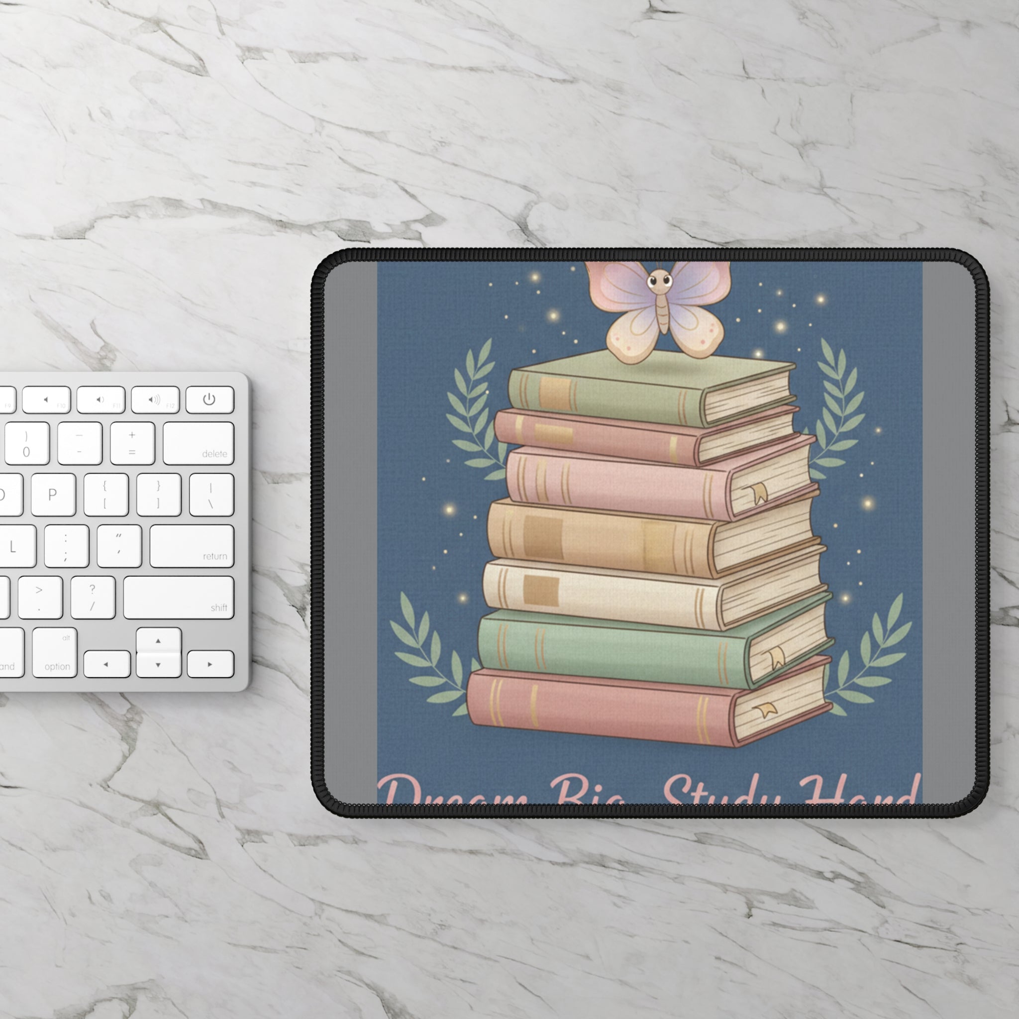 Butterfly Mouse Pad – Dream Big Study Hard