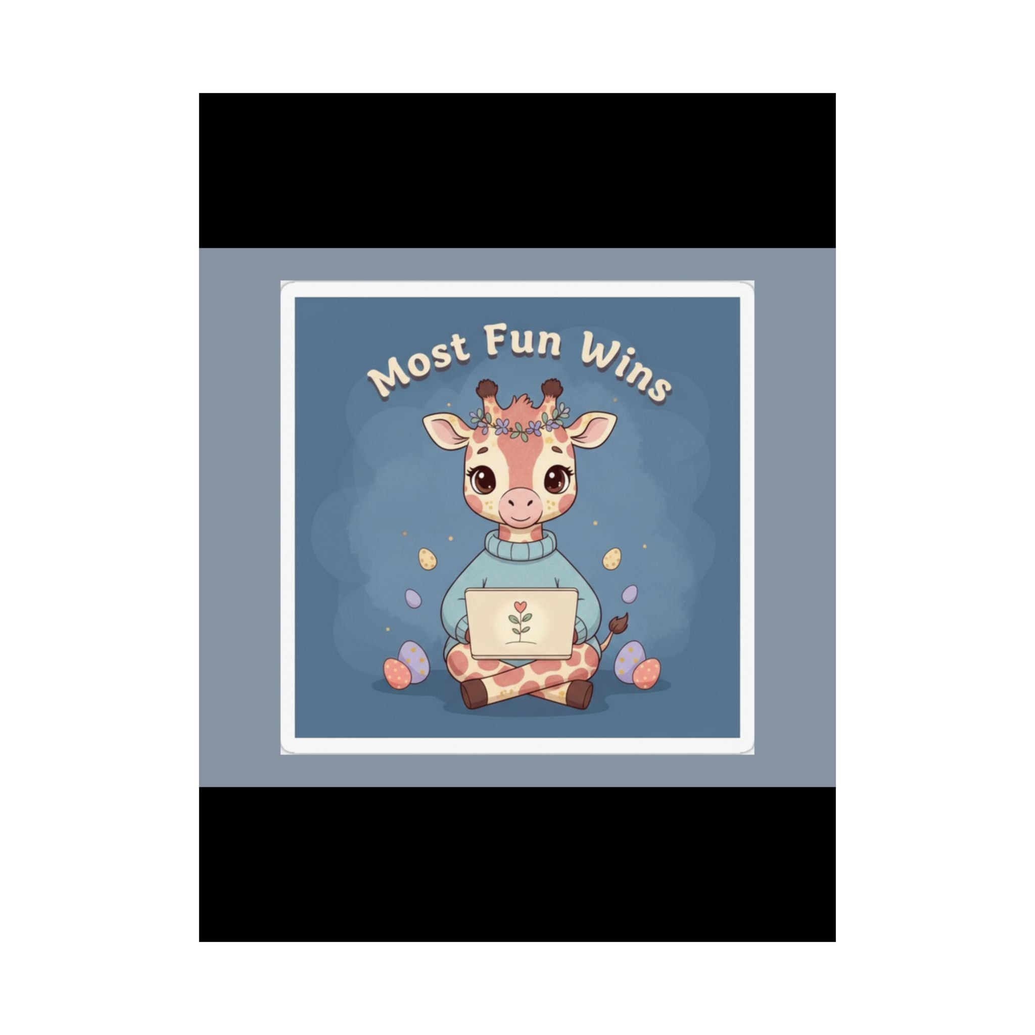 Giraffe Poster – Most Fun Wins