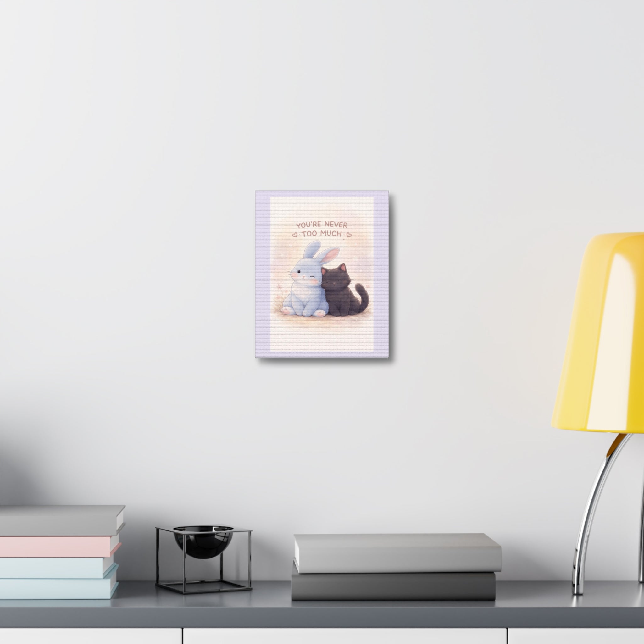 "YOU'RE NEVER TOO MUCH" Black Cat Canvas | College Girl Gift | Fashion | KayKay Classics