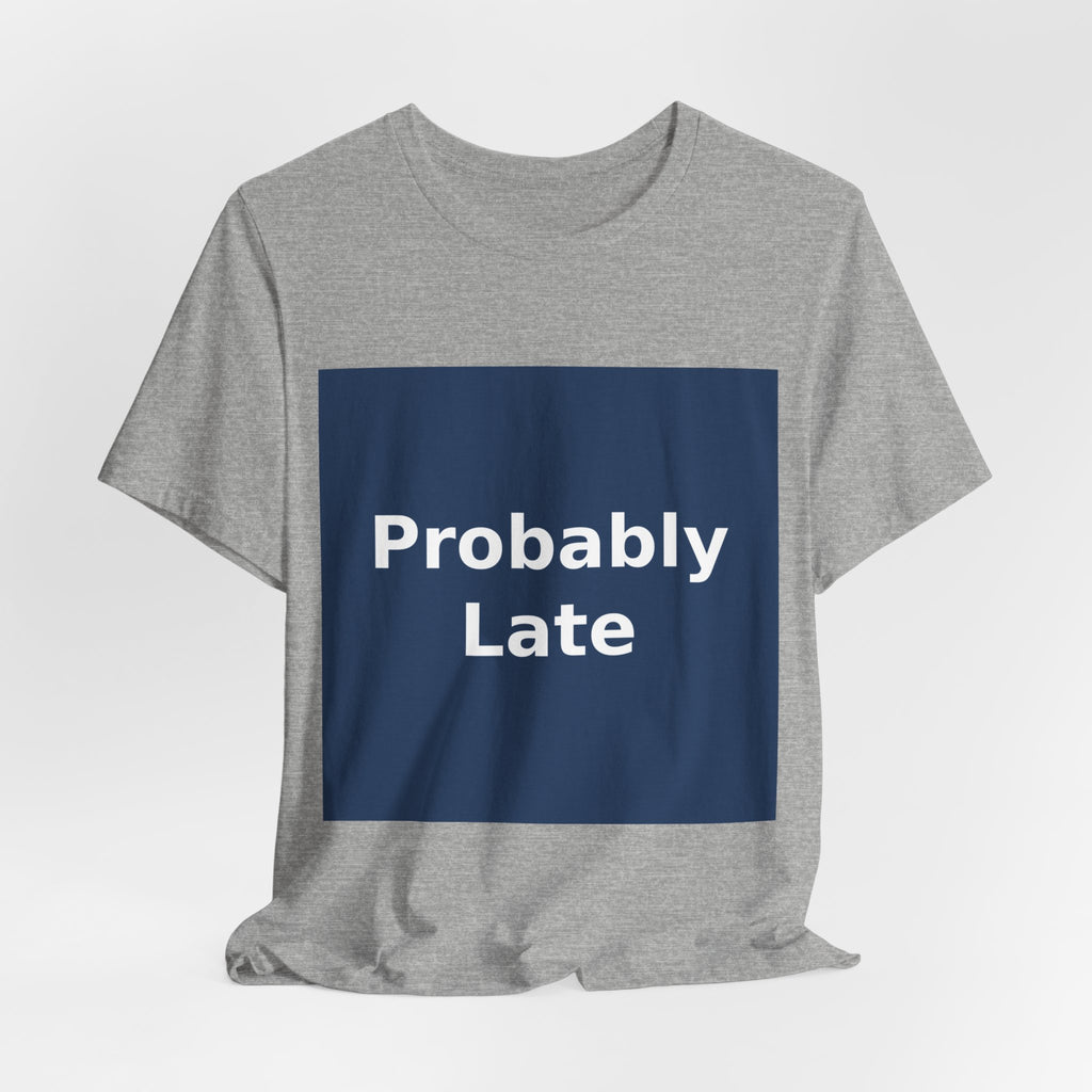 "Probably Late" Black Cat Women Tee | College Girl Gift | Fashion | KayKay Classics