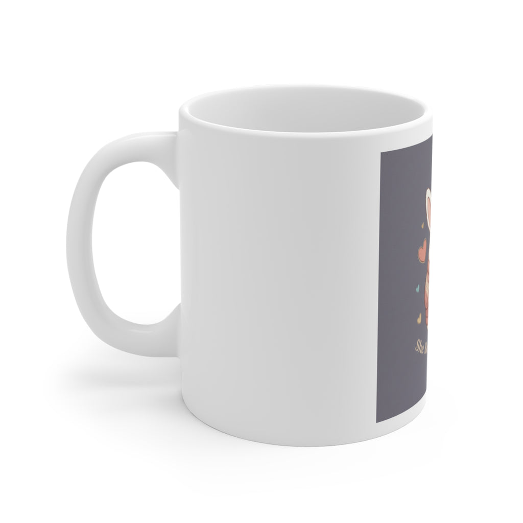 Bunny Mug 11oz – She Believed She Could