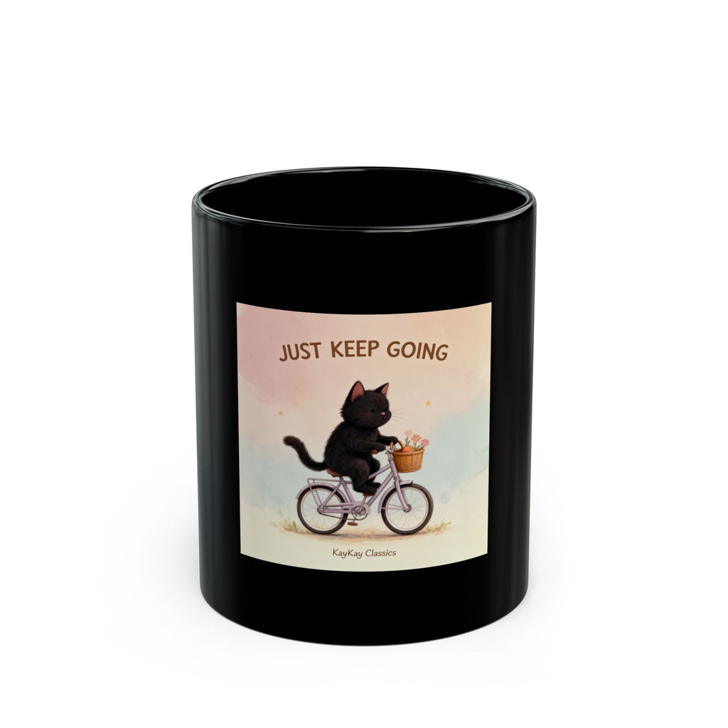 JUST KEEP GOING Black Mug 11oz