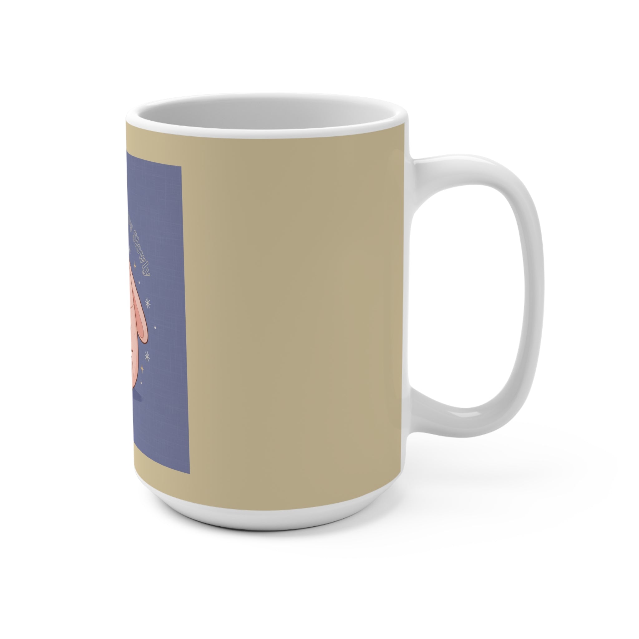 Rabbit Mug 15oz – You Are Allowed to Grow Slowly