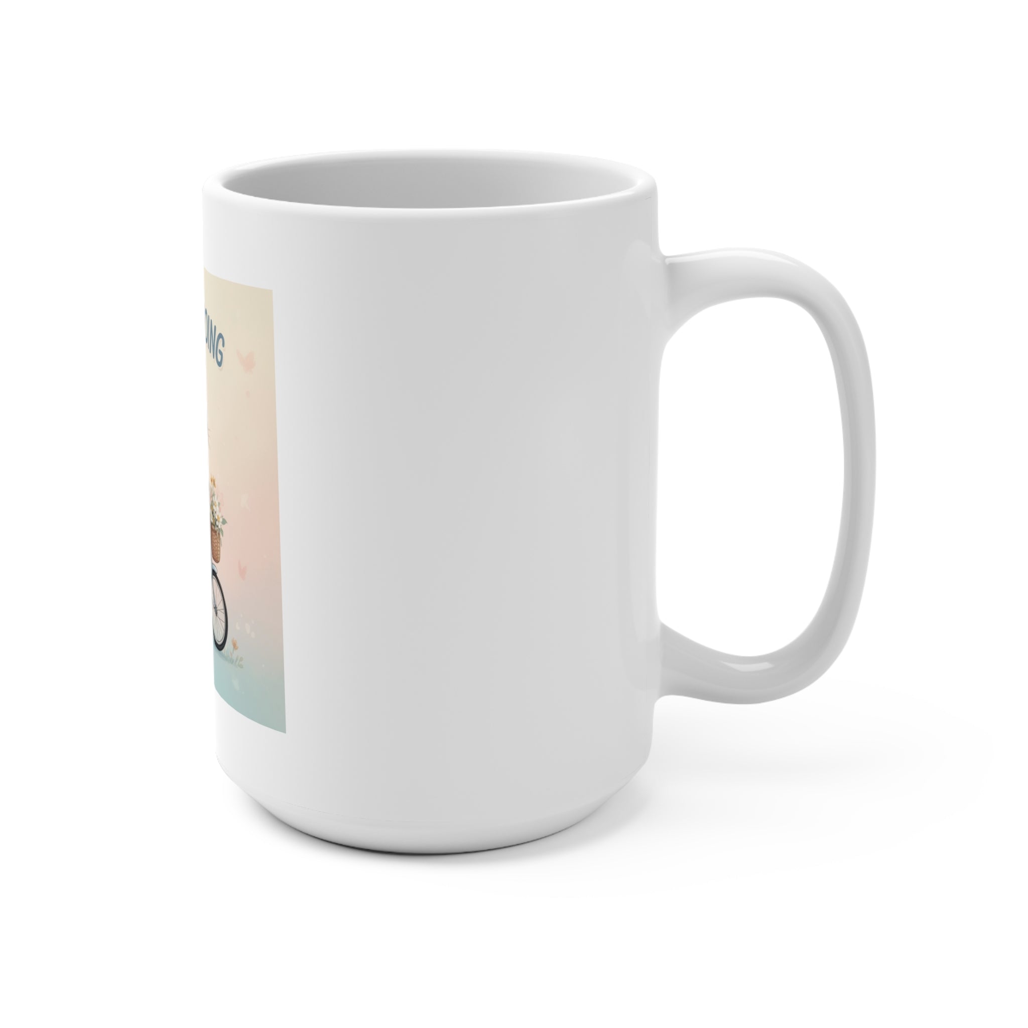 JUST KEEP GOING Mug 15oz