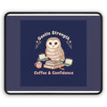 Owl Mouse Pad – Gentle Strength Coffee Confidence