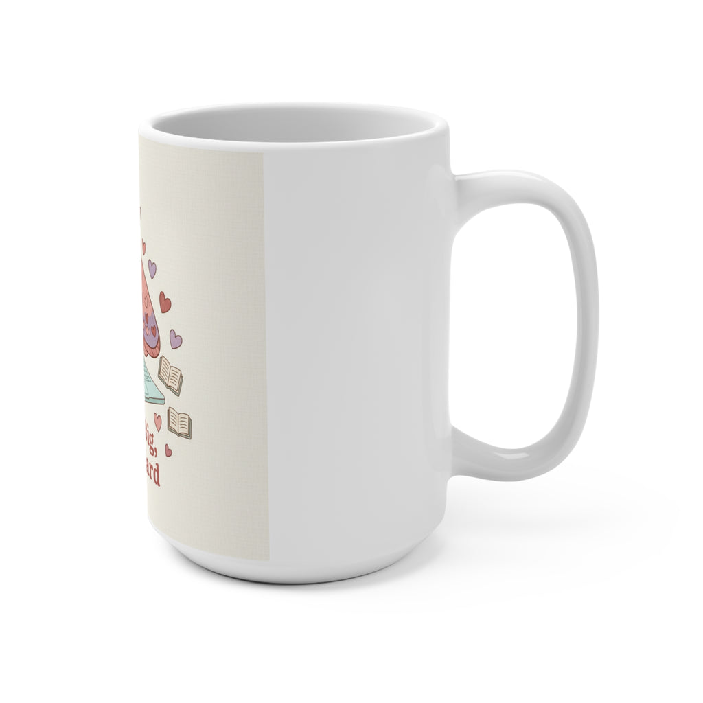 Dream Big, Study Hard Moth Mug 15oz