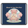 Bear Mouse Pad – Bloom at Your Own Pace