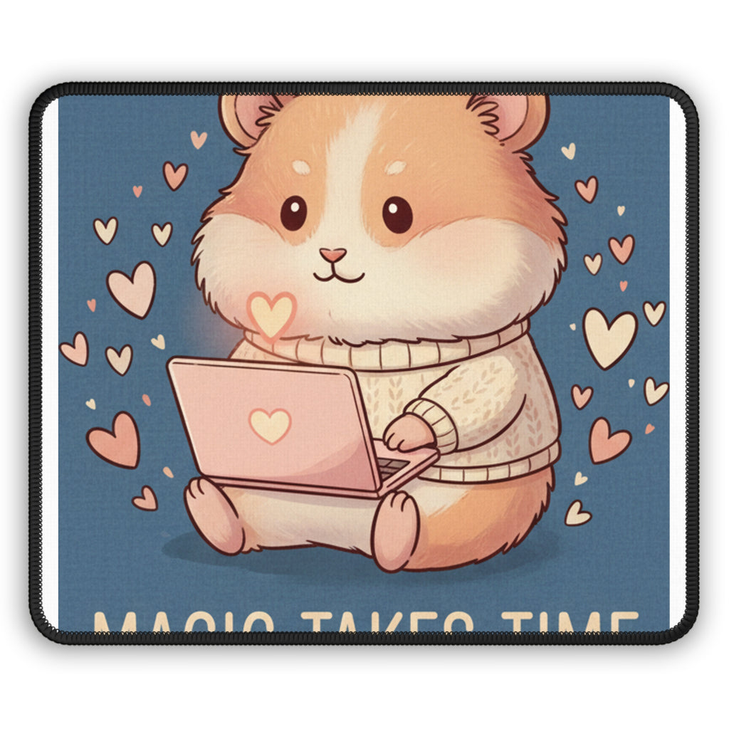 Hamster Mouse Pad – Magic Takes Time