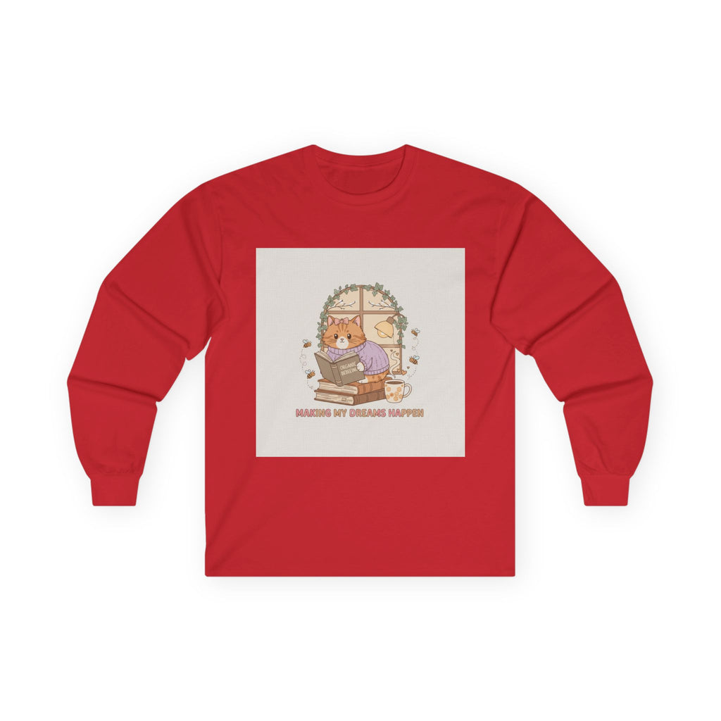 MAKING MY DREAMS HAPPEN Cat Long Sleeve Tee