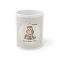 Study Buddy Vibes Owl Mug 11oz