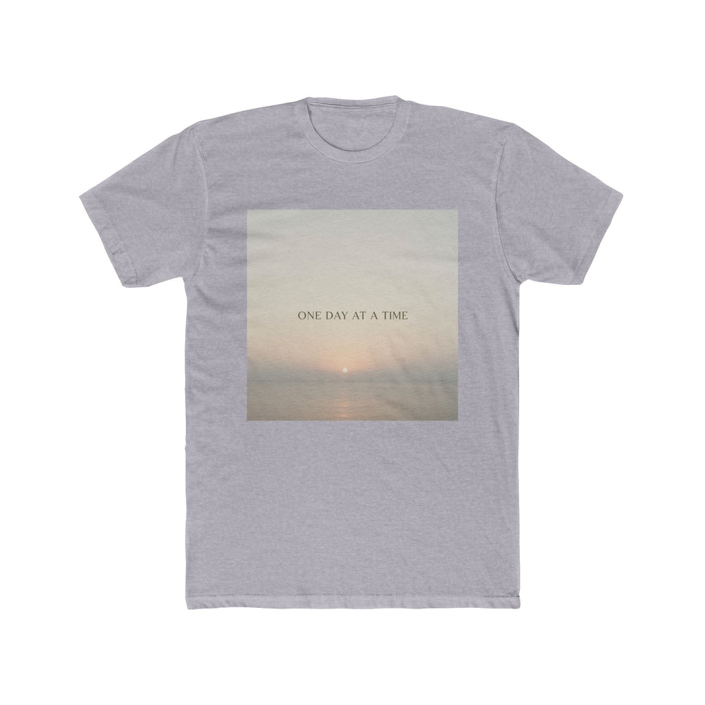 ONE DAY AT A TIME Unisex Tee