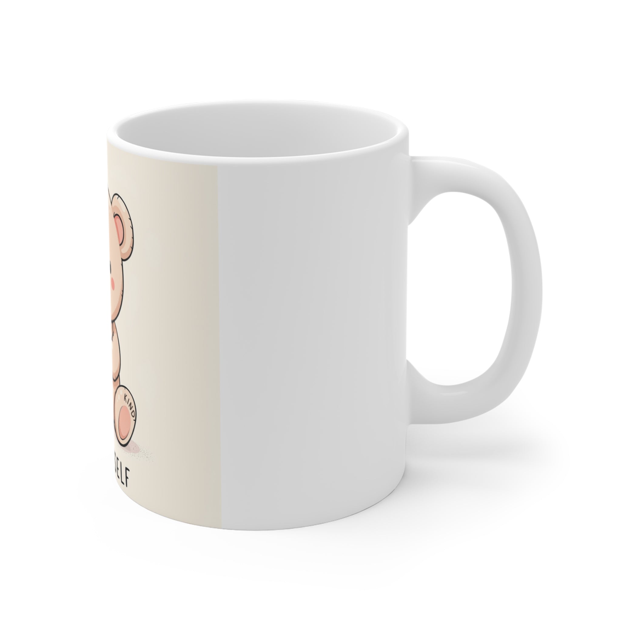 TO YOURSELF Bear Mug 11oz