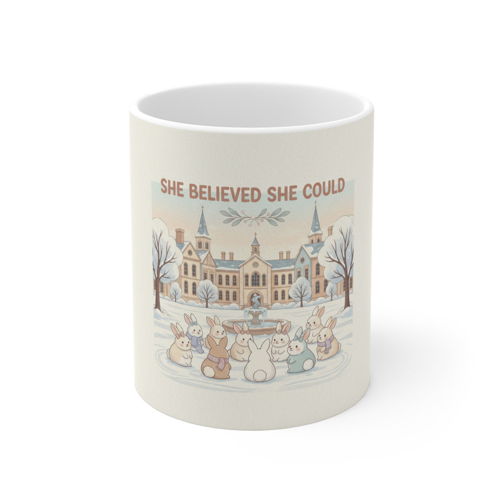 SHE BELIEVED SHE COULD Rabbit Mug 11oz