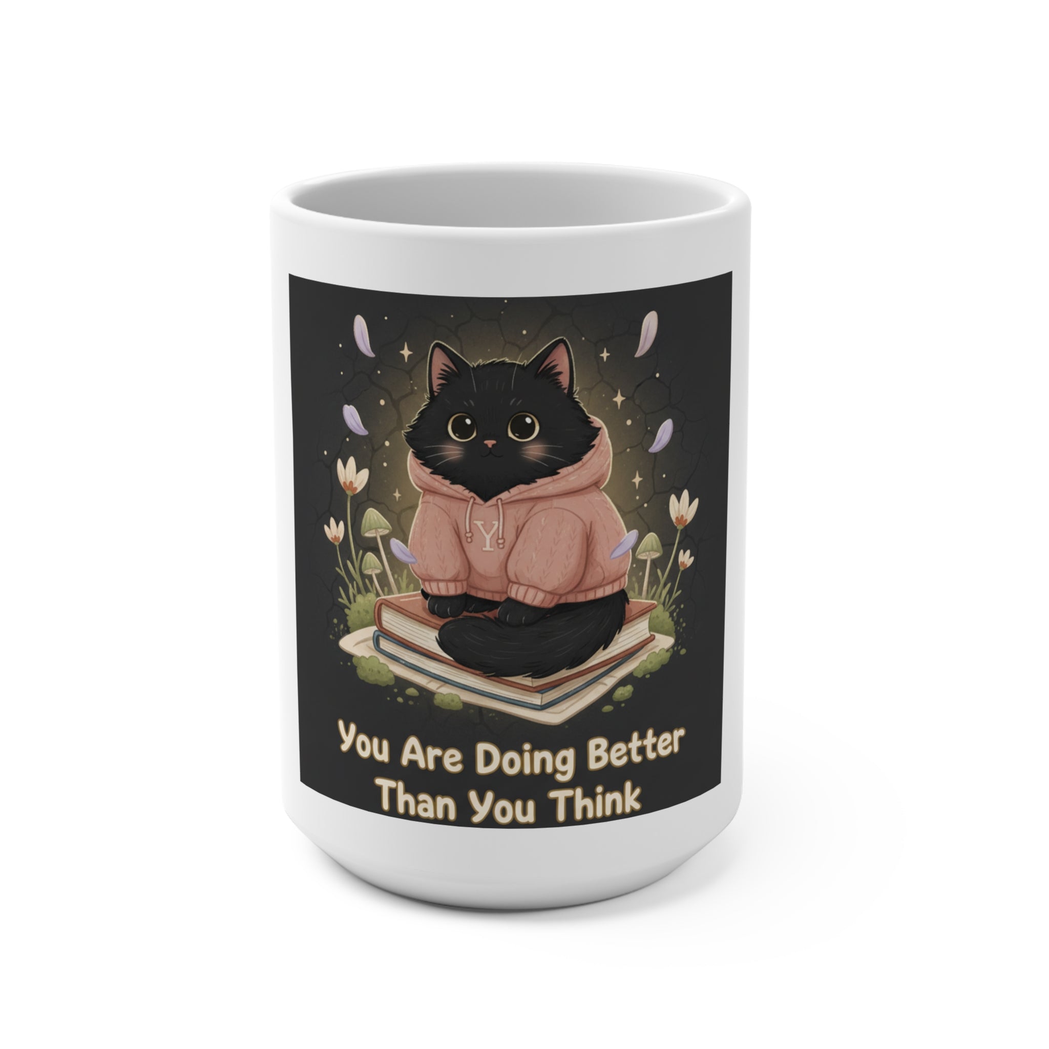 Black Cat Mug 15oz – You Are Doing Better Than You Think
