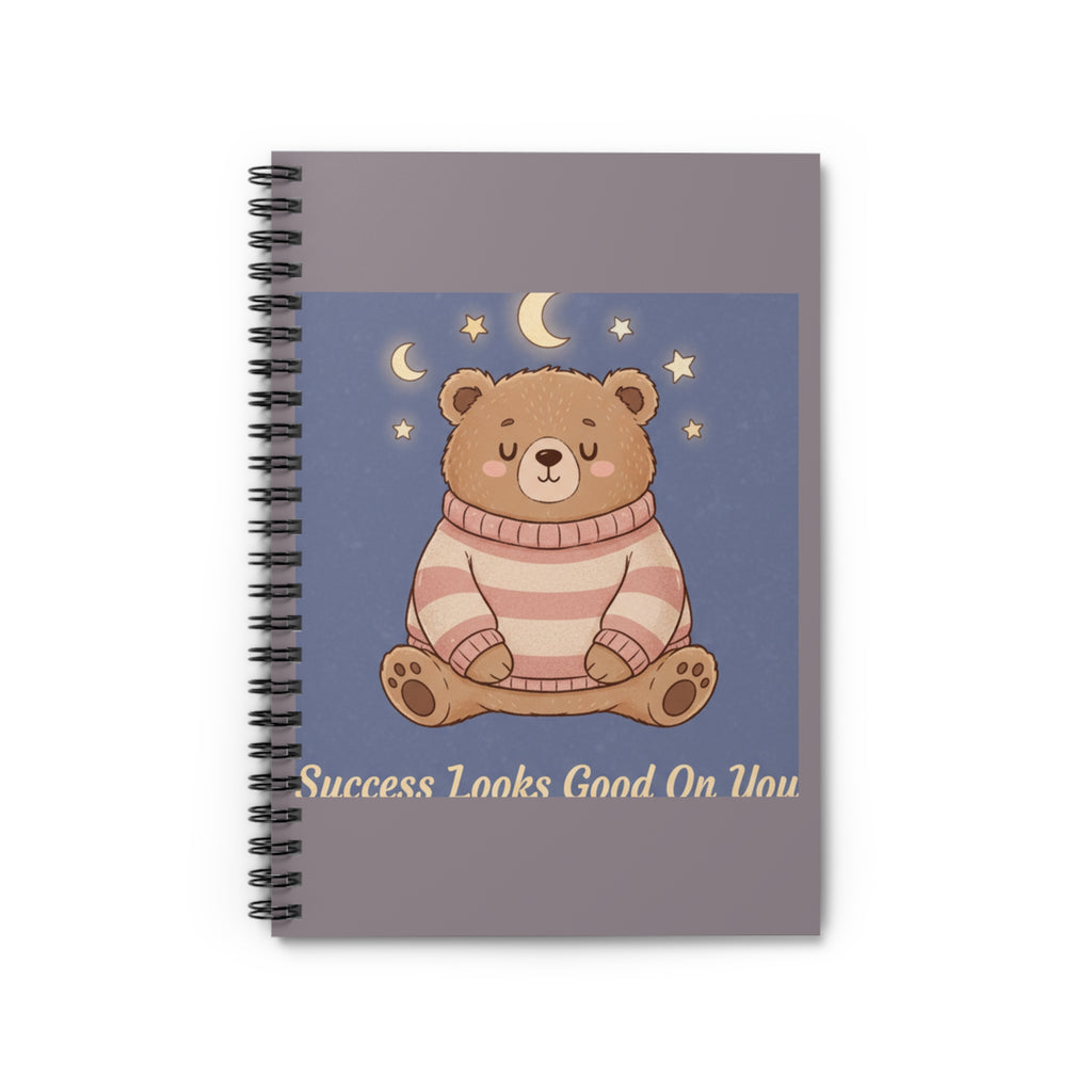 Bear Spiral Notebook – Success Looks Good on You