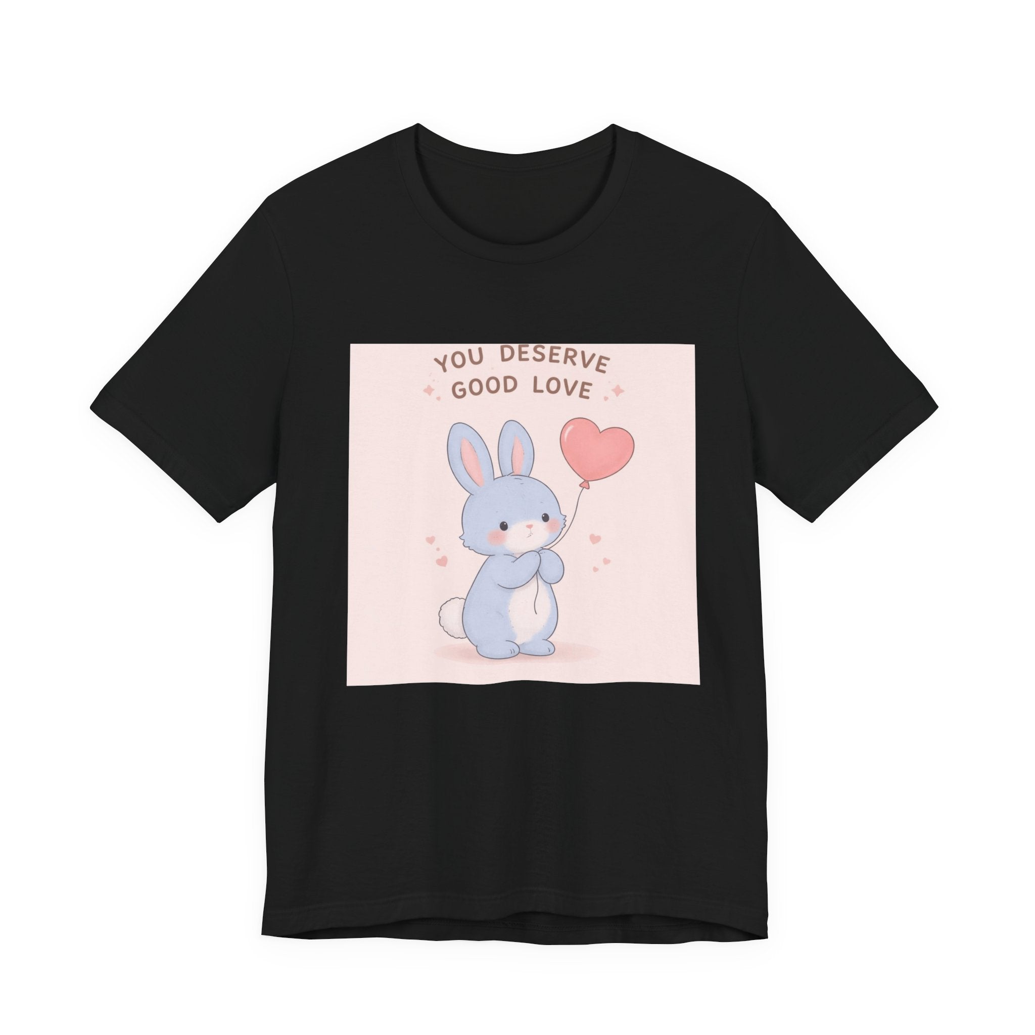 "YOU DESERVE GOOD LOVE" Black Cat Women Tee | College Girl Gift | Fashion | KayKay Classics