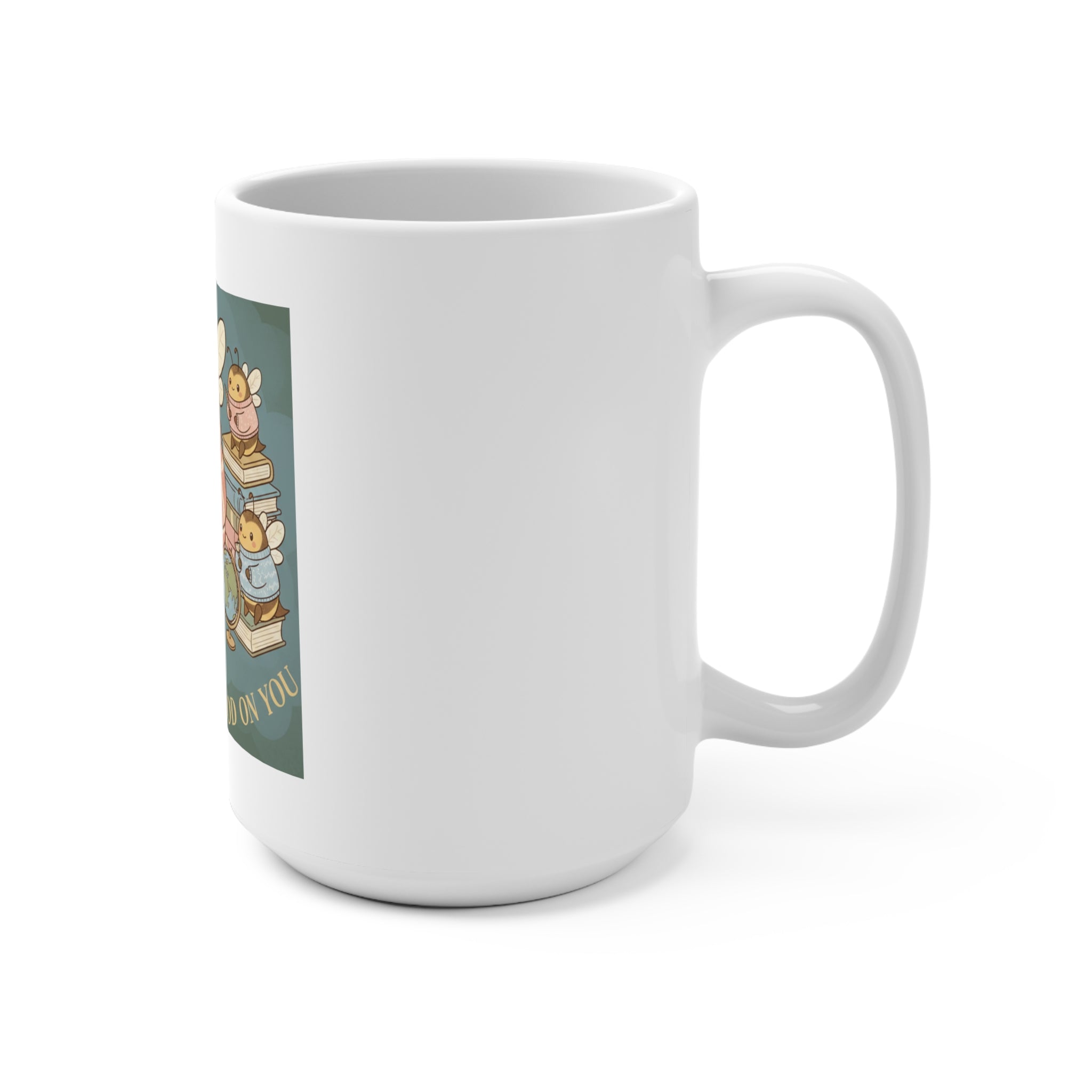 Honeybees Mug 15oz – Success Looks Good on You