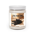 TAKE YOUR TIME Scented Candle