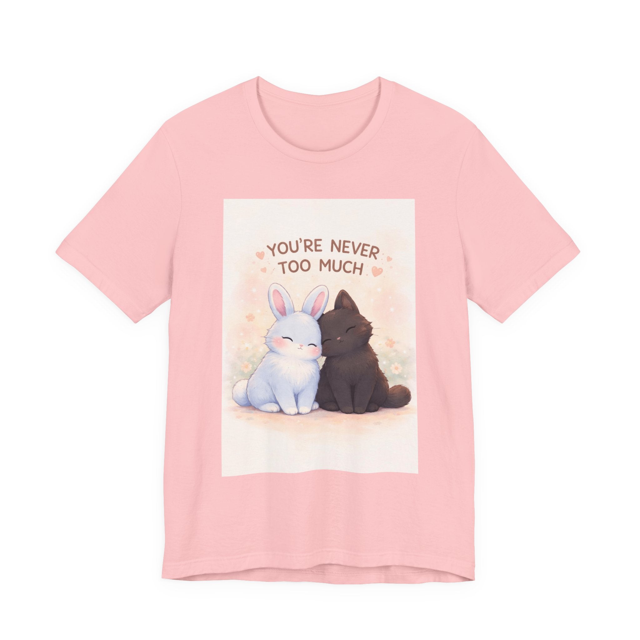"YOU'RE NEVER TOO MUCH" Black Cat Women Tee | College Girl Gift | Fashion | KayKay Classics