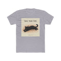 TAKE YOUR TIME Unisex Tee